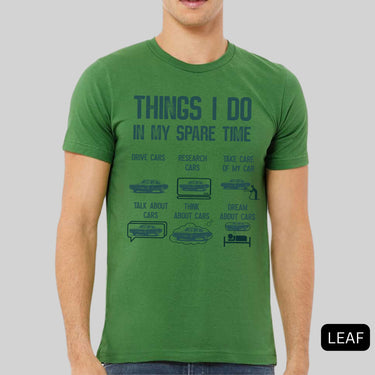 Car Lover Funny Things I Do In My Spare Time Hoodies, Sweatshirt, T-Shirts